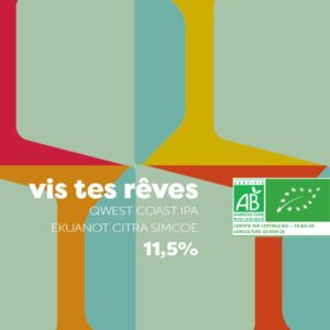 VIS TES RÊVES AB 33CL - BRASSERIE LE PERE L'AMER – Image 2