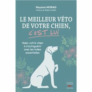 LE MEILLEUR VETO DE VOTRE CHIEN, C'EST LUI